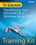 mcts training kit 70 - 648 transitioning your mcsa mcse to window server 2008 phần 1