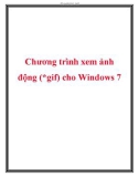 Chương trình xem ảnh động (*gif) cho Windows 7