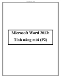 Thủ thuật về Microsoft Word 2013: Tính năng mới