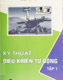 Nghiên cứu các kỹ thuật điều khiển tự động (Tập 1): Phần 1