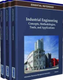 Ebook Industrial engineering - Concepts, methodologies, tools & applications: Part 1