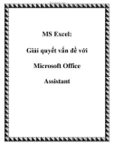 MS Excel: Giải quyết vấn đề với Microsoft Office Assistant