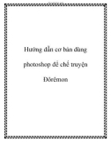 Hướng dẫn cơ bản dùng photoshop để chế truyện Đôrêmon