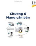 Bài giảng Hệ điều hành Linux - Chương 6: Mạng căn bản