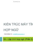 Kiến trúc máy tính & hợp ngữ - Chương 4.3