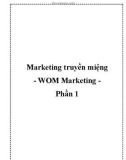 Marketing truyền miệng - WOM Marketing Phần 1