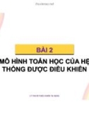 Bài giảng Lý thuyết điều khiển tự động: Bài 2