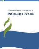 Ứng Dụng Truyền Thông Và An Ninh Thông Tin Designing Firewalls