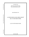 Luận án tiến sĩ Khảo cổ học: La thành (Thăng Long) trong lịch sử qua tư liệu khảo cổ học