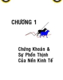 Chứng Khoán & Sự Phồn Thịnh Của Nền Kinh Tế phần 1