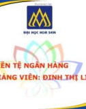 Bài giảng tiền tệ ngân hàng - Chương 14: Hoạt động kinh doanh ngân hàng