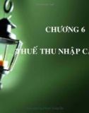 Chương 6 - Thuế thu nhập cá nhân - Pham Cong Do