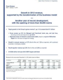 Growth in 2012 revenue, supported by the transformation of the business model