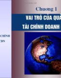 Chương 1: Vai trò của quản trị tài chính doanh nghiệp