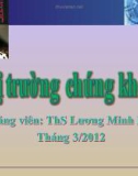 Bài giảng Thị trường chứng khoán: Phần 4 - ThS. Lương Minh Lan