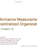 Lecture Managerial accounting for managers (4e) - Chapter 12: Performance measurement in decentralized organizations