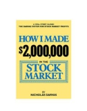 How I Made $2,000,000 In The Stock Market by Nicolas Darvas