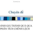 ĐÁNH GIÁ THÀNH QUẢ QUA PHÂN TÍCH CHÊNH LỆCH