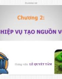 Bài giảng Ngân hàng thương mại: Chương 2 - Th.S Lê Quyết Tâm