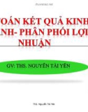 Bài giảng Kế toán ngân hàng: Chương 7 - ThS. Nguyễn Tài Yên