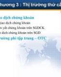 Bài giảng Thị trường chứng khoán: Chương 3 - Học viện Ngân hàng