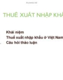 Bài giảng Tổng quan thuế - Chương 2: Thuế xuất nhập khẩu