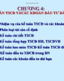 Bài giảng Kế toán doanh nghiệp (Th.S Đinh Xuân Dũng) - Chương 4: Kế toán tài sản cố định và các khoản đầu tư dài hạn