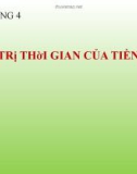 Bài giảng Tài chính doanh nghiệp theo ross: Chương 4