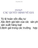 Bài giảng Kế toán quản trị - Chương 8: Các quyết định về giá