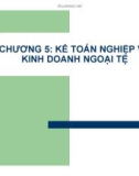 Bài giảng Kế toán ngân hàng thương mại: Chương 5