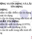 Chương VI : Tín dụng và lãi suất tín dụng