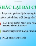 Bài giảng Marketing ngân hàng: Bài 5 - ThS. Nguyễn Thùy Dung