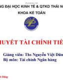 Bài giảng: Lý thuyết môn tài chính tiền tệ (Chương 8. Hệ thống ngân hàng) - ThS. Nguyễn Việt Dũng