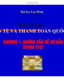 Bài giảng Tiền tệ và Thanh toán quốc tế - Chương 1 - ĐH Lạc Hồng