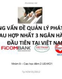 Những vấn đề quản lý phát sinh sau hợp nhất 3 ngân hàng đầu tiên tại Việt Nam