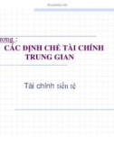 Chương : CÁC ĐỊNH CHẾ TÀI CHÍNH TRUNG GIAN