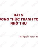 Bài giảng Thanh toán quốc tế: Bài 5 - ThS. Nguyễn Thị Lan Hương