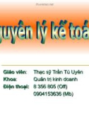 Bài giảng về Nguyên lý kế toán: Chương 1 - ThS.Trần Tú Uyên