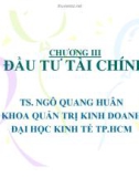 Bài giảng Đầu tư tài chính - TS Ngô Quang Huân