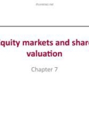 Lecture Essentials of corporate finance (2/e) – Chapter 7: Equity markets and stock valuation