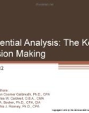 Lecture Managerial accounting (14/e) - Chapter 12: Differential analysis: The key to decision making