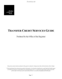 TRANSFER CREDIT SERVICES GUIDE: Produced by the Office of the Registrar