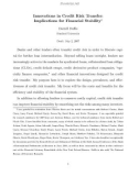 Innovations in Credit Risk Transfer: Implications for Financial Stability