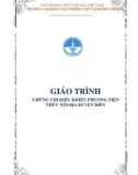 Giáo trình Chứng chỉ điều khiển phương tiện thủy nội địa đi ven biển - Trường CĐ Giao thông vận tải Đường thủy II