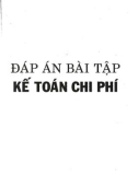 Kế toán chi phí (Bài tập & bài giải): Phần 2