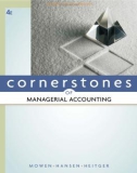 cornerstones of managerial accounting (4th edition): part 1