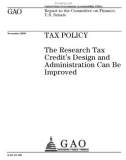 The Research Tax Credit's Design and Administration Can Be Improved