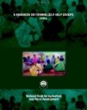 A HANDBOOK ON FORMING SELF-HELP GROUPS (SHGs): National Bank for Agriculture and Rural Development