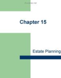 Lecture Personal financial planning – Chapter 15: Estate planning