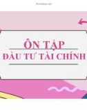 Ôn tập Đầu tư tài chính